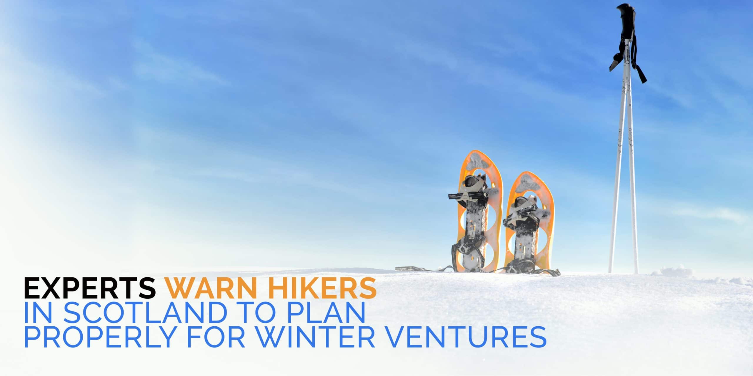 experts warn hikers about winter hikes