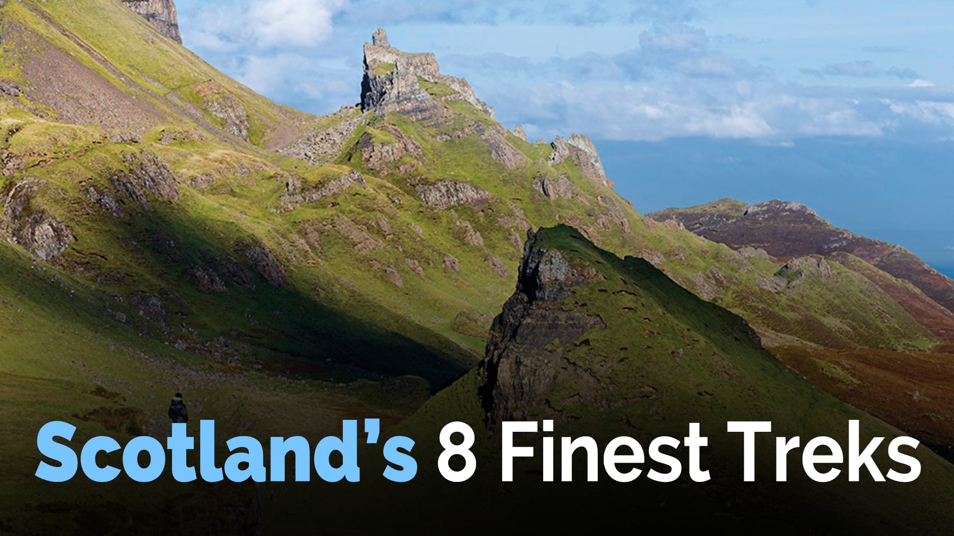 Scotlands 8 Finest Treks