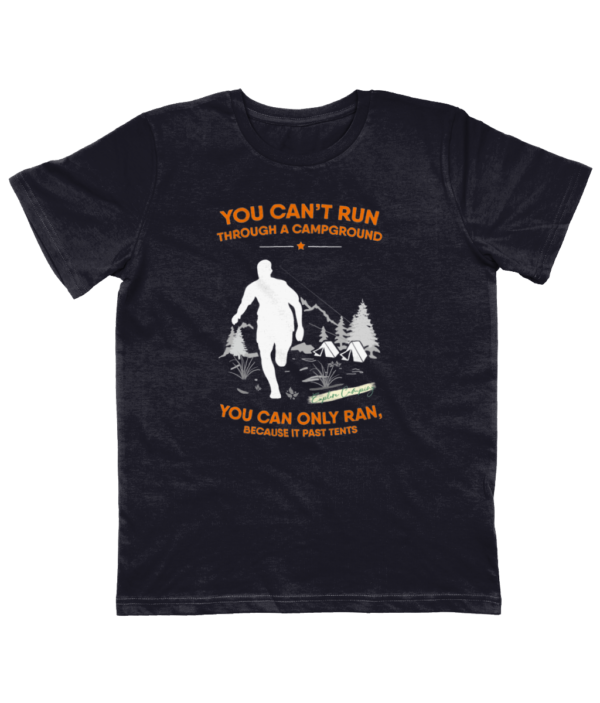 You Can't Run Through a Campground' Junior T-Shirt: Perfect for Young Explorers - Image 9