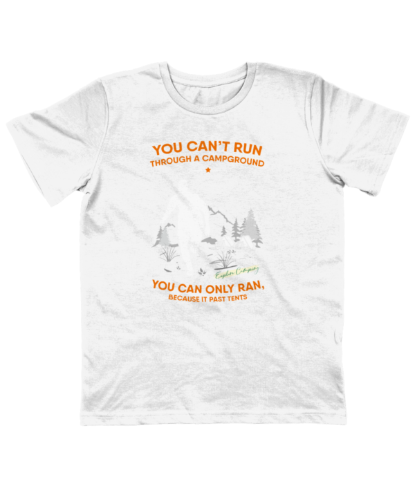 You Can't Run Through a Campground' Junior T-Shirt: Perfect for Young Explorers - Image 12