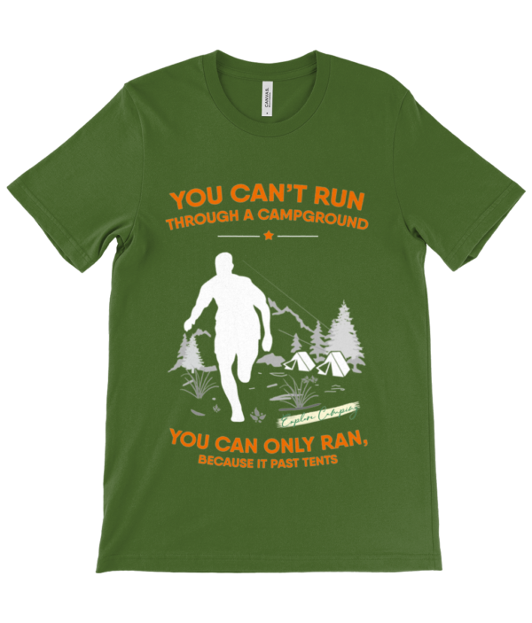 Can't Run Through a Campground' Canvas Unisex Crew Neck T-Shirt - Image 14