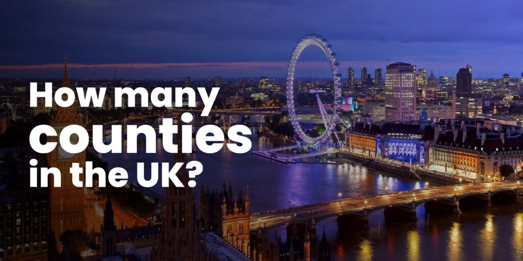 How many counties in the UK